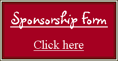 Text Box: Sponsorship Form
Click here